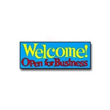 Welcome Open for Business Sign